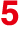 5